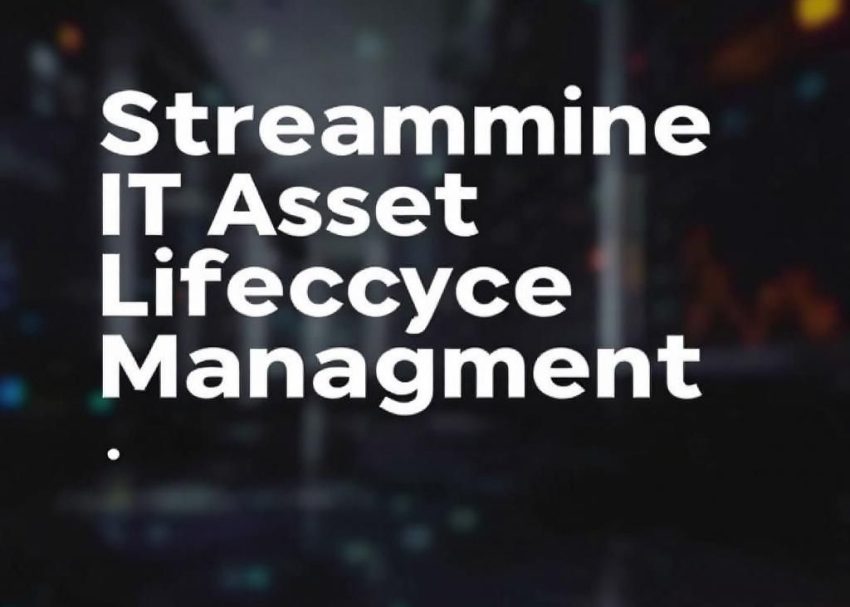 streamline it asset lifecycle
