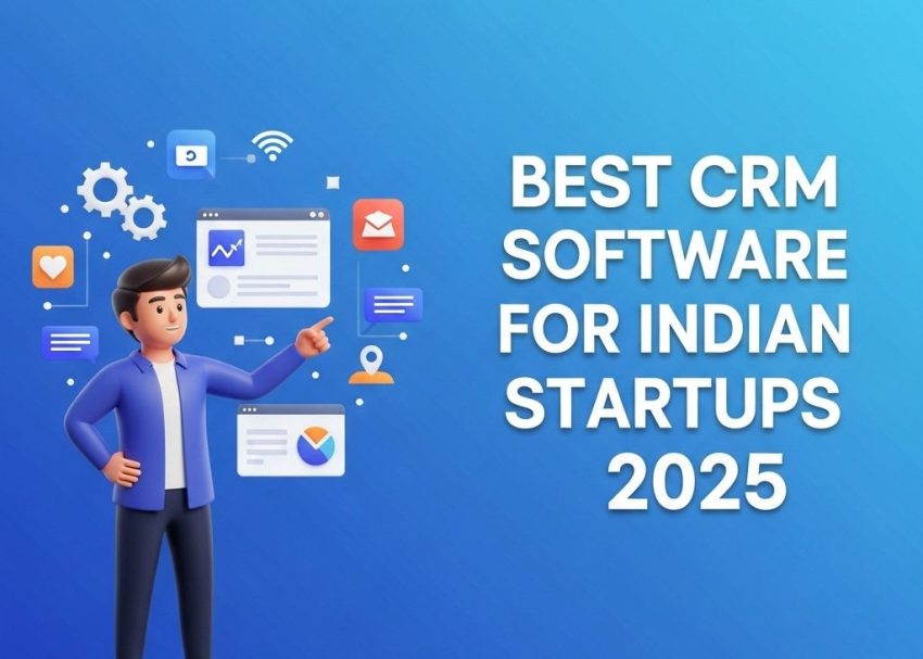 best crm software indian startups 2025