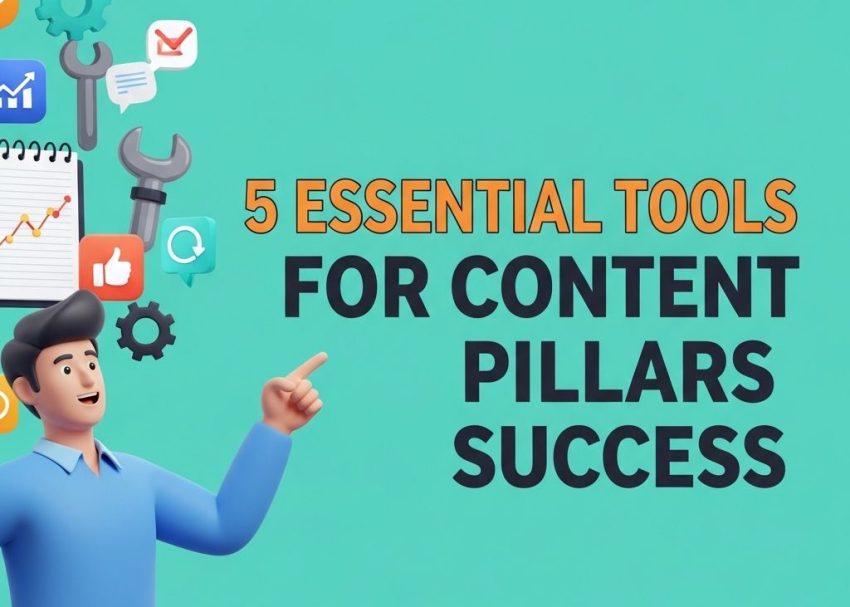 essential tools content pillars